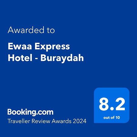 Ewaa Express Hotel - Buraydah Buitenkant foto